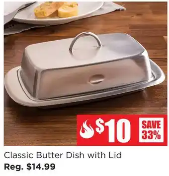 Kitchen Stuff Plus Classic Butter Dish with Lid offer