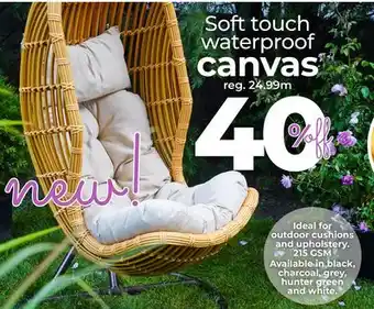 Fabricville Soft touch waterproof canvas offer