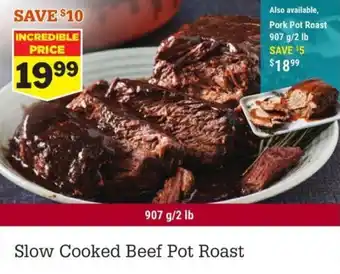 M&M Meat Shops Slow Cooked Beef Pot Roast offer