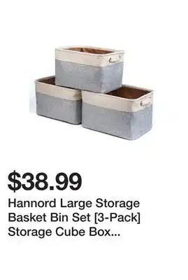 Newegg Hannord Large Storage Basket Bin Set [3-Pack] Storage Cube Box Foldable Canvas Fabric Collapsible Organizer With Handles For  offer