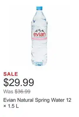Costco Evian Natural Spring Water 12 × 1.5 L offer