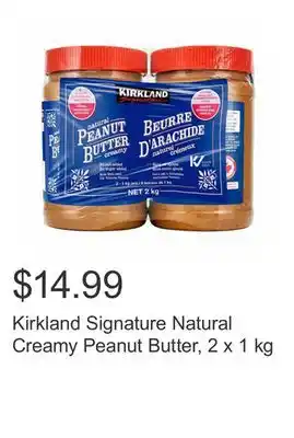 Costco Kirkland Signature Natural Creamy Peanut Butter, 2 x 1 kg offer