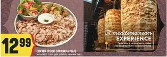 Marché Adonis CHICKEN OR BEEF SHAWARMA PLATE offer