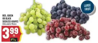 Marché Adonis RED, GREEN OR BLACK SEEDLESS GRAPES offer