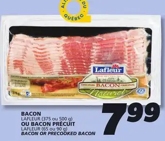 IGA LAFLEUR BACON OR PRECOOKED BACON offer