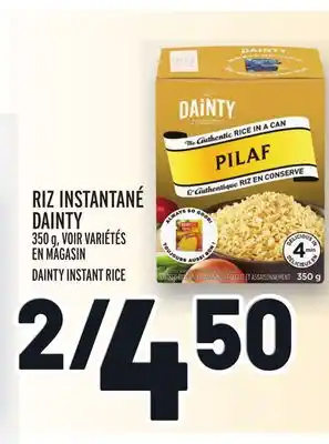 Metro RIZ INSTANTANÉ DAINTY | DAINTY INSTANT RICE offer
