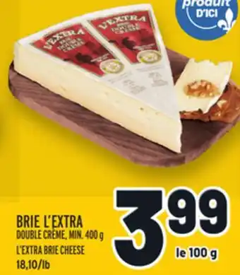 Metro BRIE L'EXTRA | L'EXTRA BRIE CHEESE offer