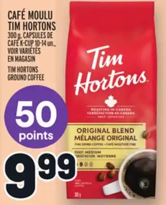 Metro CAFÉ MOULU TIM HORTONS | TIM HORTONS GROUND COFFEE offer