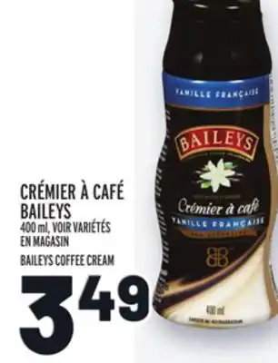 Metro CRÉMIER À CAFÉ BAILEYS | BAILEYS COFFEE CREAM offer