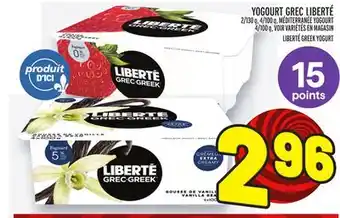 Metro YOGOURT GREC LIBERTÉ | LIBERTÉ GREEK YOGURT offer