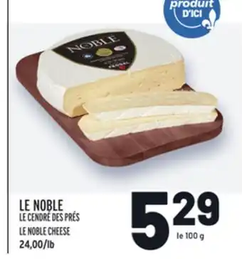 Metro LE NOBLE | LE NOBLE CHEESE offer