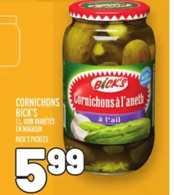 Metro CORNICHONS BICK'S | BICK'S PICKLES offer