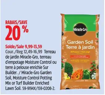 Canadian Tire Miracle-Gro Garden Soil, Moisture Control Potting Mix or Turf Builder Enriched Lawn Soil offer
