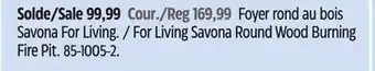 Canadian Tire For Living Savona Round Wood Burning Fire Pit offer