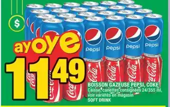 Super C BOISSON GAZEUSE PEPSI, COKE | SOFT DRINK offer