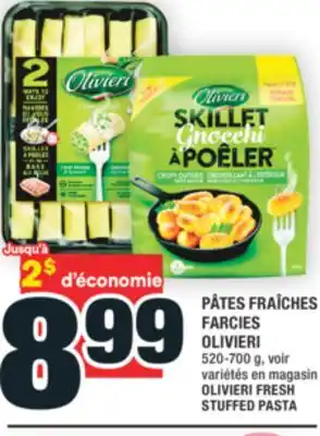 Super C PÂTES FRAÎCHES FARCIES OLIVIERI | OLIVIERI FRESH STUFFED PASTA offer