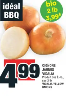 Super C OIGNONS JAUNES VIDALIA | VIDALIA YELLOW ONIONS offer