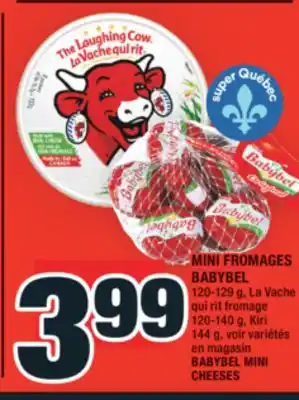 Super C MINI FROMAGES BABYBEL | BABYBEL MINI CHEESES offer