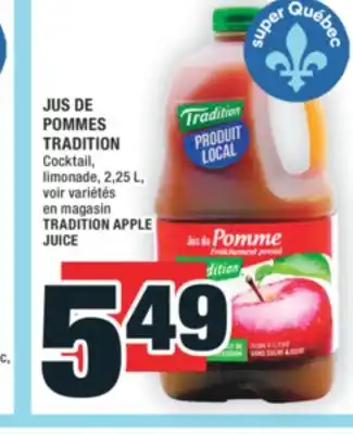 Super C JUS DE POMMES TRADITION | TRADITION APPLE JUICE offer