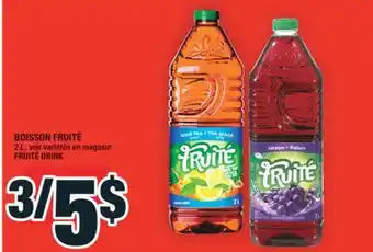 Super C BOISSON FRUITÉ | FRUITÉ DRINK offer
