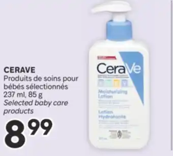 Brunet CERAVE Produits de soins pour bébés sélectionnés offer