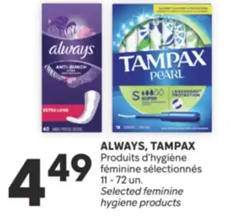 Brunet ALWAYS, TAMPAX Produits d'hygiène féminine sélectionnés offer