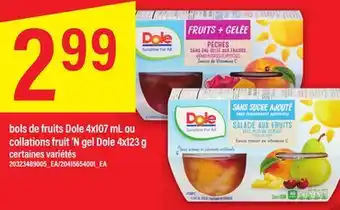 Maxi BOLS DE FRUITS DOLE 4X107 ML OU COLLATIONS FRUIT'N GEL DOLE 4X123 G offer