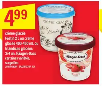 Maxi CRÈME GLACÉE FESTIN 2 L OU CRÈME GLACÉE 400-450 ML OU FRIANDISES GLACÉES 3/4 UN. HÄAGEN-DAZS offer