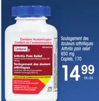 Uniprix OPTION+ Soulagement des douleurs arthritiques/Arthritis pain relief offer