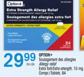 Uniprix OPTION+ Soulagement des allergies Allergy relief, Extra fort/Extra-strength, 10 mg Compr./Tablets offer