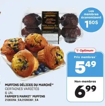 Provigo MUFFINS DÉLICES DU MARCHÉ, 6 UN offer