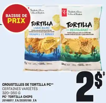Provigo CROUSTILLES DE TORTILLA PC, 320-350 G offer