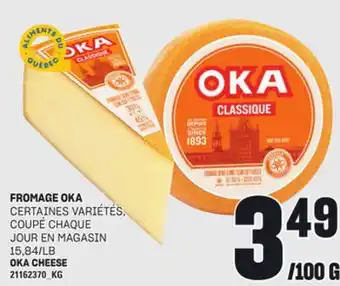 Provigo FROMAGE OKA offer