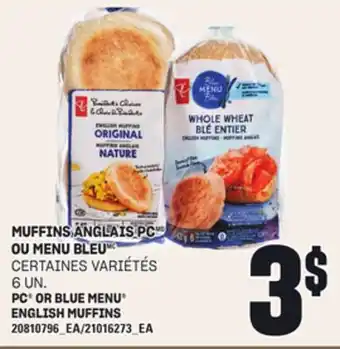 Provigo MUFFINS ANGLAIS PC OU MENU BLEU, 6 un offer