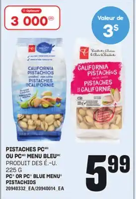 Provigo PISTACHES PC OU PC MENU BLEU, 225 g offer