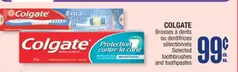Jean Coutu COLGATE Selected toothbrushes and toothpastes offer