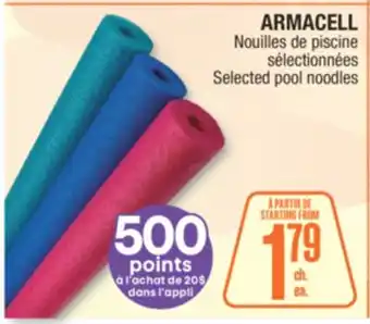 Jean Coutu ARMACELL Selected pool noodles offer