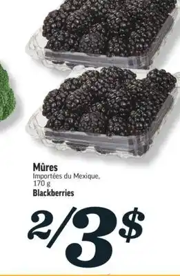 Marché Richelieu MÛRES | BLACKBERRIES offer