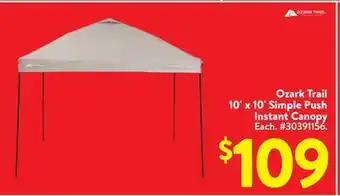 Walmart Ozark Trail 10' x 10' Simple Push Instant Canopy offer