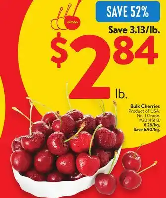 Walmart BULK CHERRIES offer