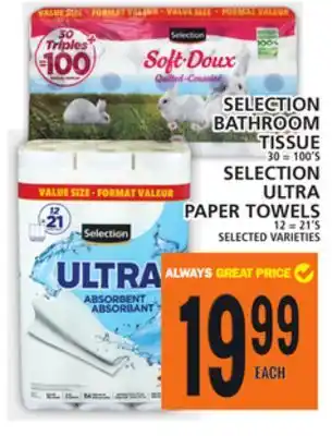 Food Basics SELECTION BATHROOM TISSUE OR SELECTION ULTRA PAPER TOWELS offer