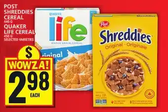 Food Basics POST SHREDDIES CEREAL OR QUAKER LIFE CEREAL offer