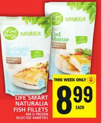 Food Basics LIFE SMART NATURALIA FISH FILLETS offer