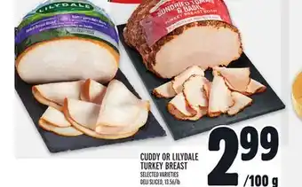 Metro CUDDY OR LILYDALE TURKEY BREAST offer