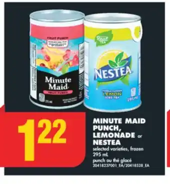 No Frills MINUTE MAID PUNCH, LEMONADE or NESTEA, 295 mL offer