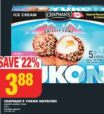 No Frills CHAPMAN'S YUKON NOVELTIES, 5-8's offer