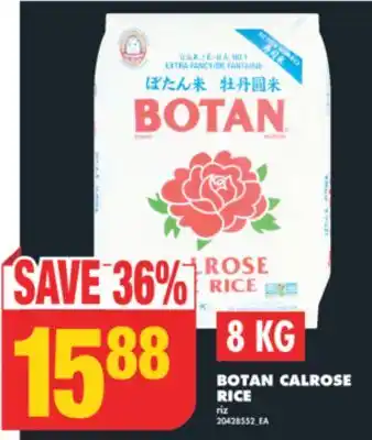 No Frills BOTAN CALROSE RICE, 8 KG offer
