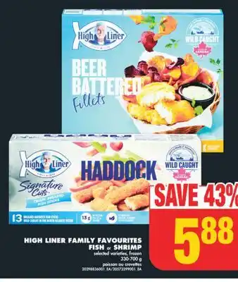 No Frills HIGH LINER FAMILY FAVOURITES FISH or SHRIMP, 330-700 g offer