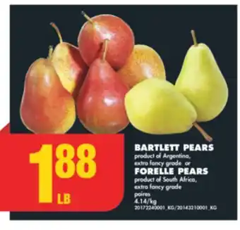 No Frills BARTLETT PEARS or FORELLE PEARS offer