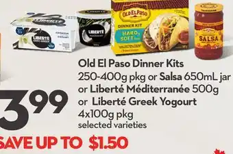 Longo's Old El Paso Dinner Kits 250-400g pkg or Salsa 650mL jar or Liberté Méditerranée 500g or Liberté Greek Yogourt 4x100g pkg offer